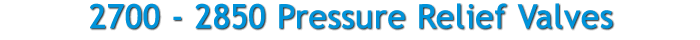 farris 2700 2850 pressure relief valves boiler vessels