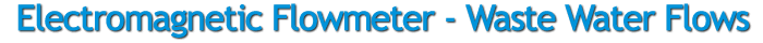 electromagnetic flowmeters waste water flow detectors